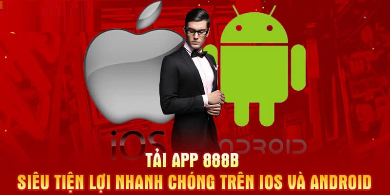 Quy trình tải app 888B về thiết bị IOS chỉ với 4 bước thực hiện đơn giản, dễ hiểu