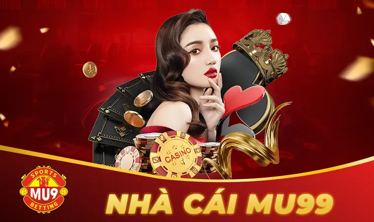 NHÀ CÁI MU9 – ĐIỂM ĐẾN CÁ CƯỢC HÀNG ĐẦU CHO DÂN CHƠI 10 Nhà Cái MU9 – Điểm Đến Cá Cược Hàng Đầu Cho Dân Chơi