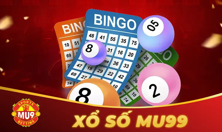 NHÀ CÁI MU9 – ĐIỂM ĐẾN CÁ CƯỢC HÀNG ĐẦU CHO DÂN CHƠI 11 Xổ Số MU99 - Web Cá Cược Với Giao Diện Dễ Dùng