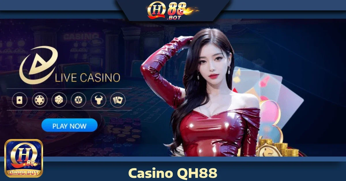 QH88 ⭐️ Link Đăng Ký/Đăng Nhập QH88.Com Uy Tín 30 Casino QH88 – Sòng Bạc Trực Tuyến Chuẩn Quốc Tế