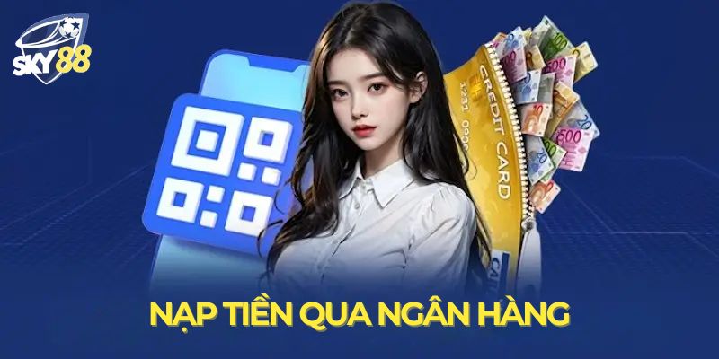 Sky88 | Link truy cập sky88 + 99USDT | Đăng nhập uy tín 27 Anh em có thể dễ dàng nạp tiền với nhiều phương thức khác nhau như ngân hàng
