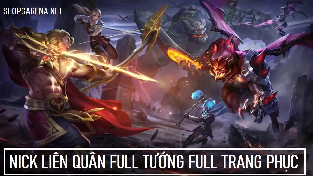Nick Lien Quan Full Tuong Full Trang Phuc