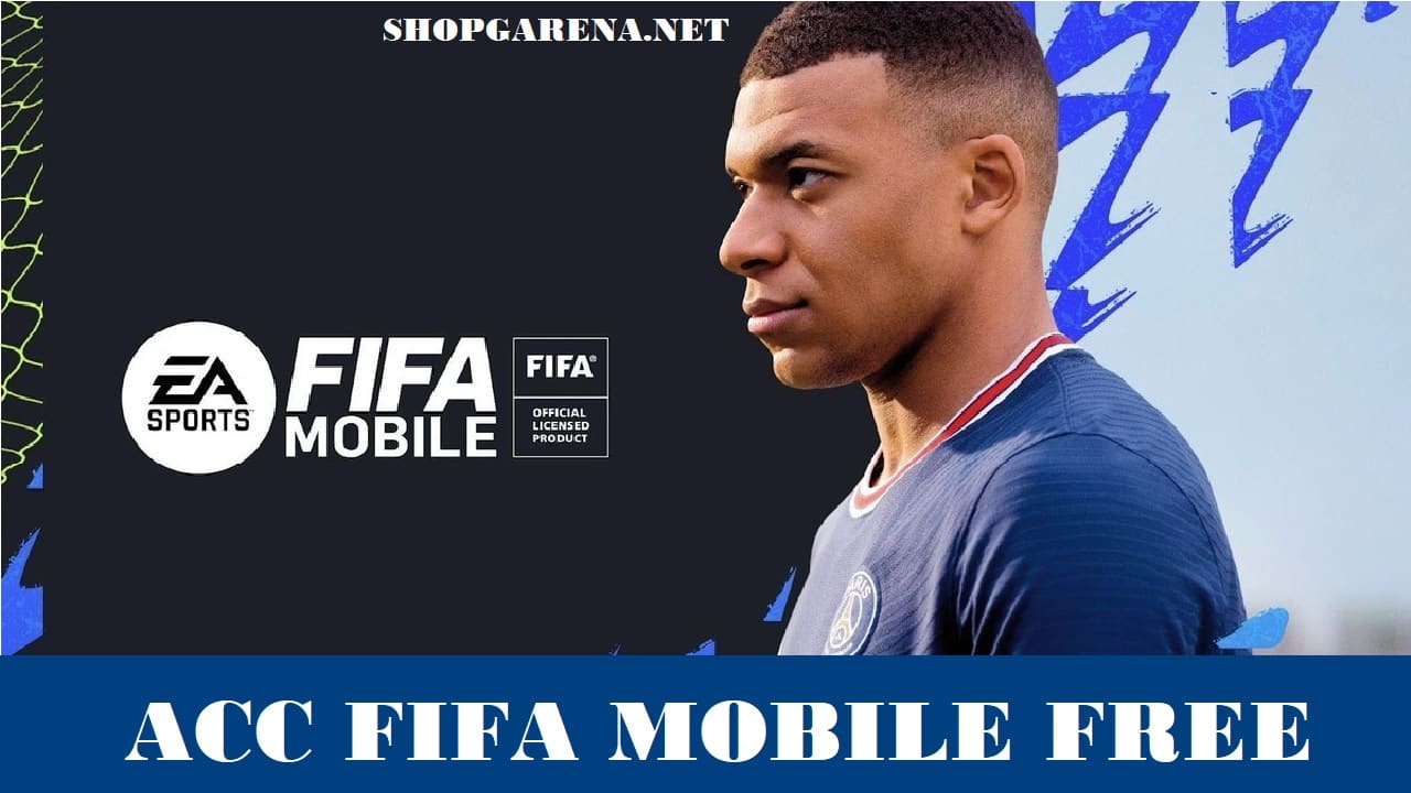 Acc Fifa Mobile