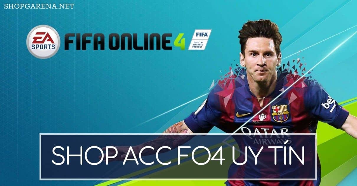 Shop ACC FO4 Uy Tin