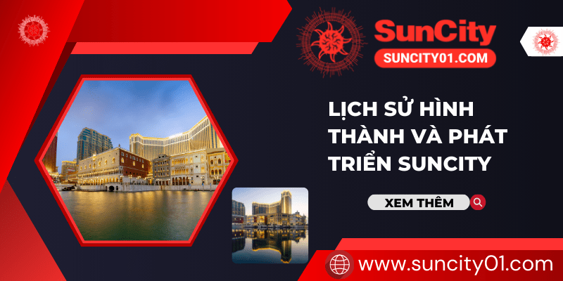 Nhà cái Suncity có hơn 14 năm kinh nghiệm trong lĩnh vực cá cược
