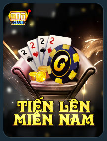 Game Hot Tiến Lên Miền Nam