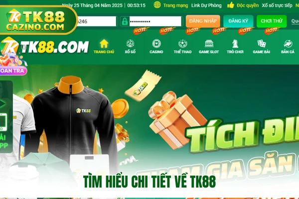 Trang chủ 1 Tìm hiểu chi tiết về TK88