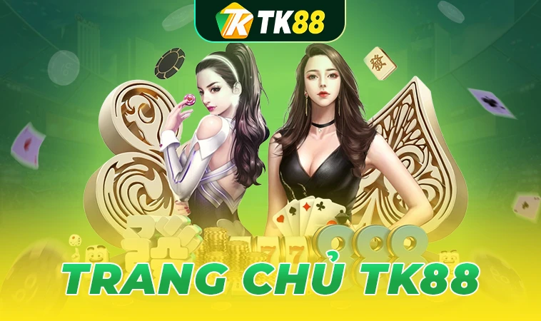 TK88 - Trang Chủ TK 88 - Nhà Cái Cá Cược Online Số 1 Việt Nam 30 TK88 - Trang Chủ TK 88 - Nhà Cái Cá Cược Online Số 1 Việt Nam