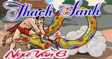 Bài văn đóng vai Thạch Sanh kể lại chiến công giết chằn tinh (lớp 6) hay nhất
