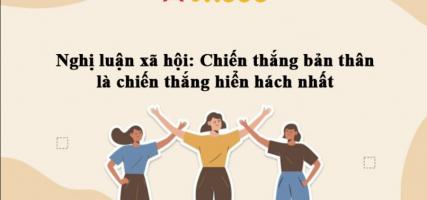 Bài văn nghị luận xã hội về câu nói 