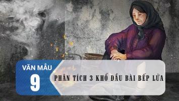 Bài văn phân tích 3 khổ thơ đầu bài thơ 