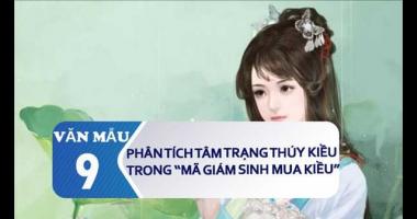Bài văn phân tích tâm trạng Thúy Kiều trong đoạn trích 