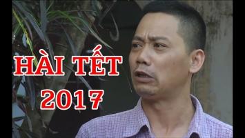 Bộ phim hài hay nhất dịp Tết Đinh Dậu 2017
