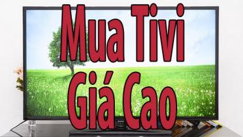 Địa chỉ thu mua tivi cũ tại nhà Đà Nẵng giá cao phục vụ nhanh