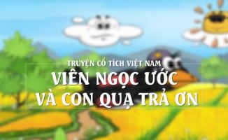 Truyện cổ tích về lòng biết ơn hay và ý nghĩa nhất