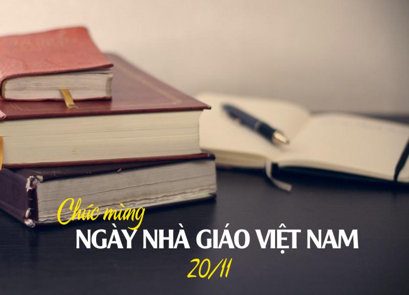 Lời chúc hay và ý nghĩa nhân ngày 20-11