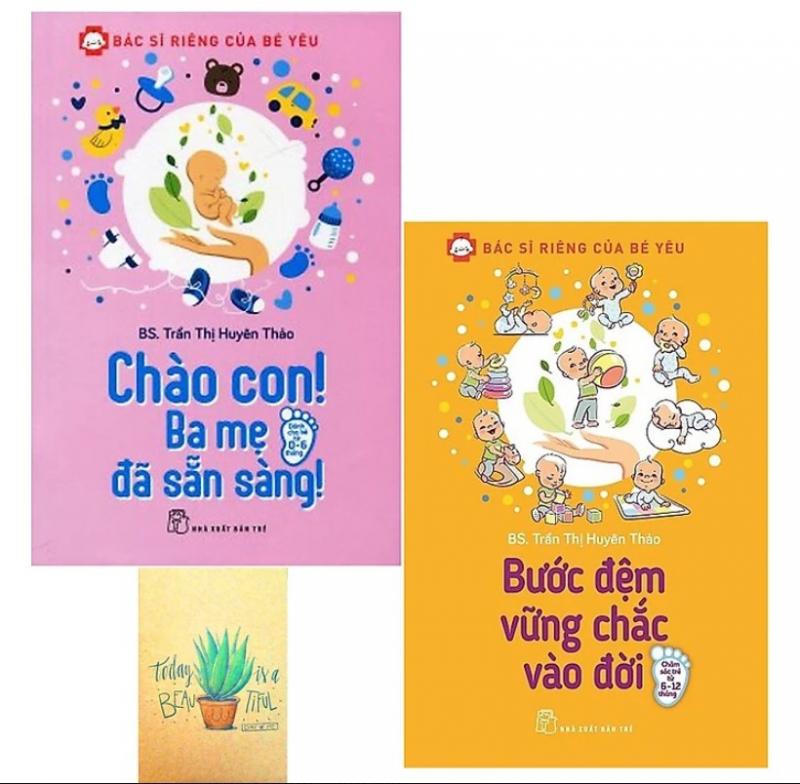 Bác sĩ riêng của bé yêu - Chào con! ba mẹ đã sẵn sàng