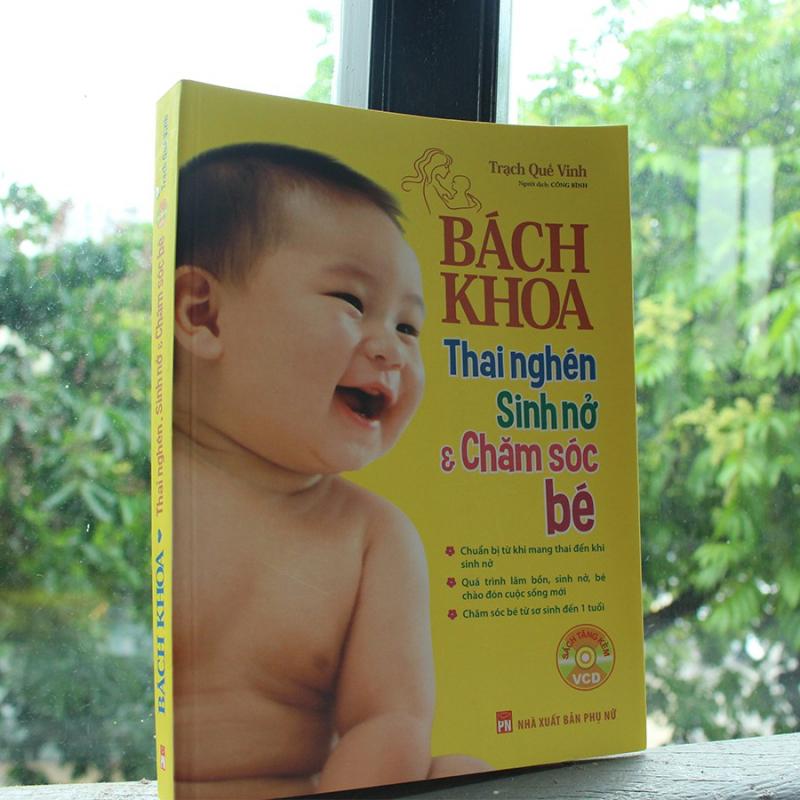 Bách khoa thai nghén sinh nở và chăm sóc bé