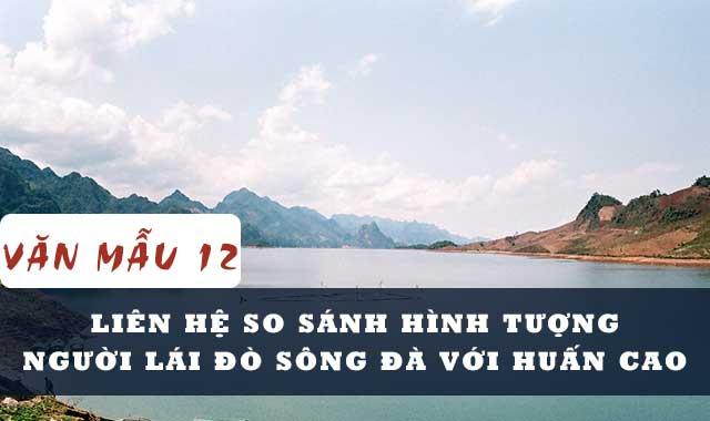 So sánh hình tượng người lái đò sông Đà và nhân vật Huấn Cao bài 1