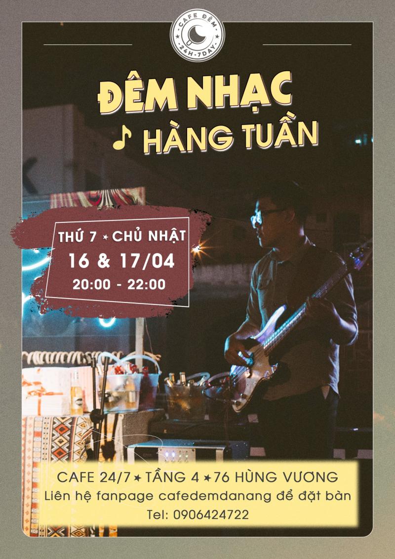 Đêm nhạc hàng tuần tại Cafe Đêm