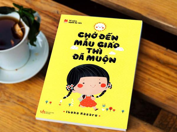 Chờ đến mẫu giáo thì đã muộn