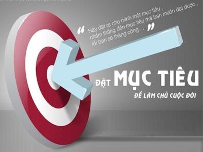 Đặt ra mục tiêu cụ thể