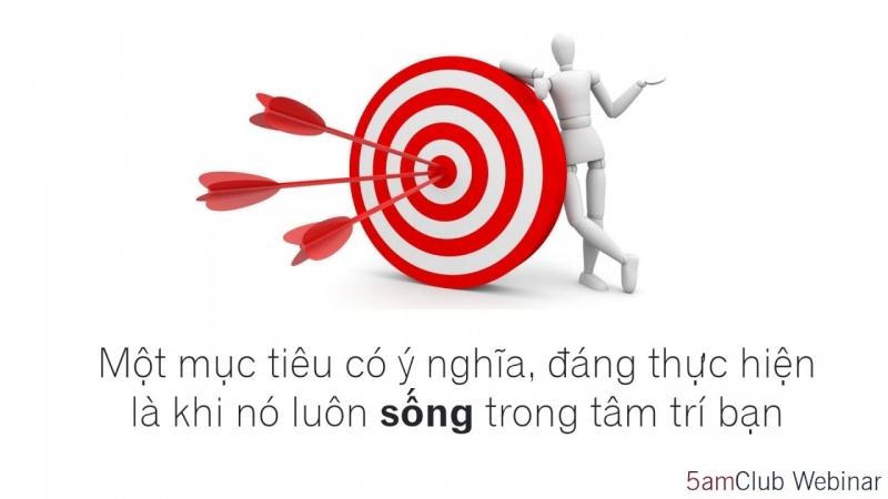 Hãy đặt mục tiêu và quyết tâm thực hiện