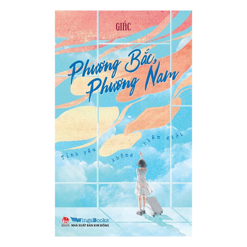 Phương bắc, phương nam - Tình yêu không biên giới