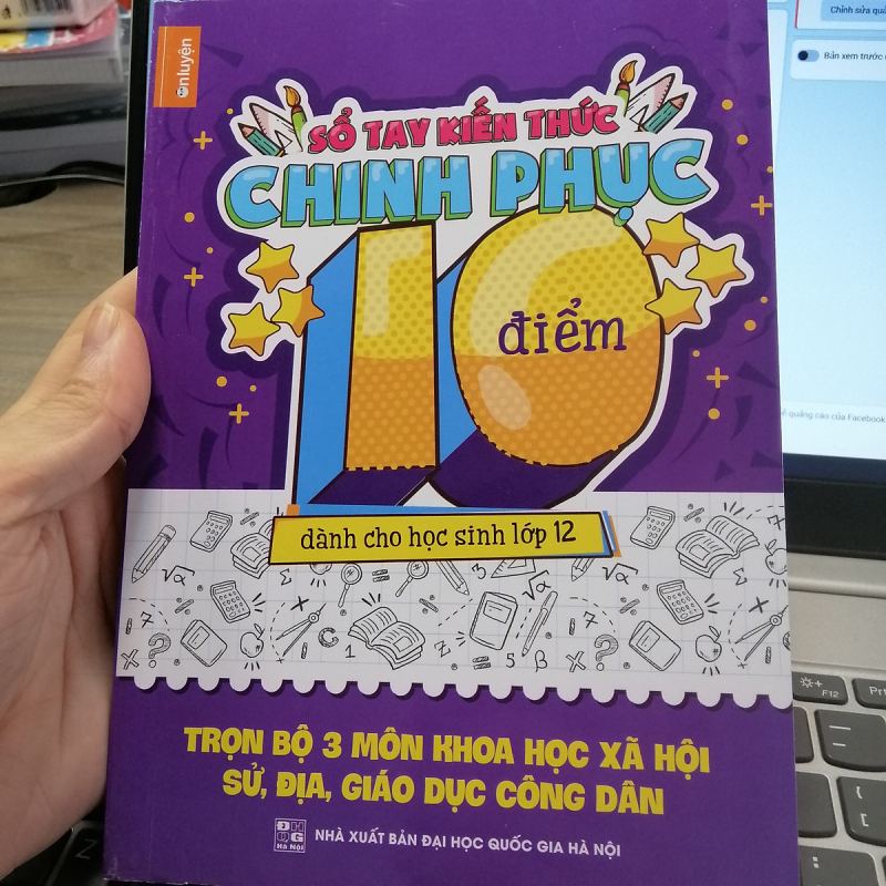 Sổ tay Kiến thức Chinh phục điểm 10 dành cho học sinh lớp 12 - Tổ hợp môn Khoa học xã hội