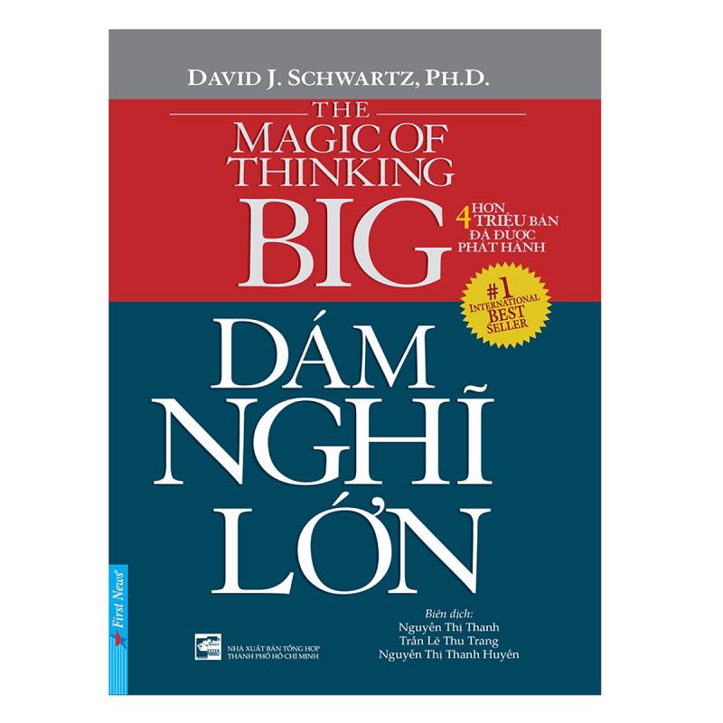 Dám Nghĩ Lớn - David J. Schwartz