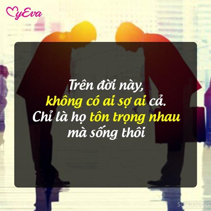 Nửa kia của bạn luôn xứng đáng để được tôn trọng