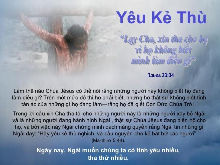 Lời Chúa dạy hãy yêu thương kẻ thù nghịch mình