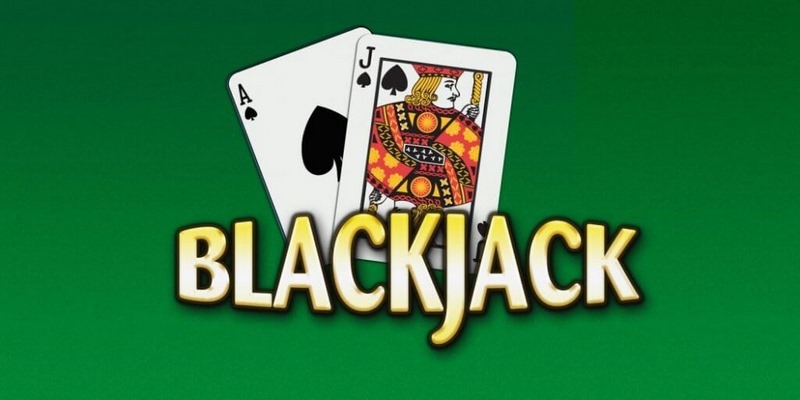 Game Blackjack Online - Trải Nghiệm Game Hay, Sinh Lời Khủng 3 Lợi thế khi chơi game Blackjack trực tuyến