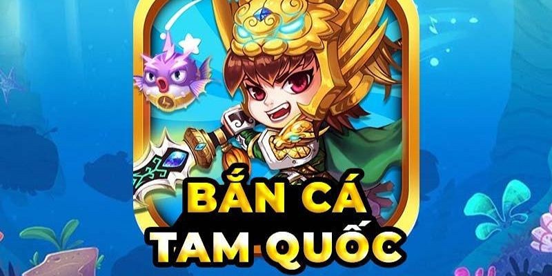 Bắn Cá Tam Quốc - Khám Phá Đại Dương, Săn Xu Cực Đỉnh 3 Chiến thuật săn ngư hiệu quả hốt tiền từ bắn cá tam quốc