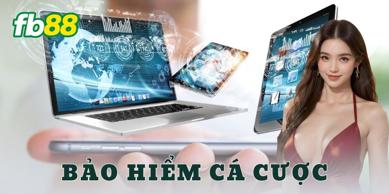 Bảo hiểm cá cược: Cách bảo vệ cược thủ khỏi rủi ro lớn 2 Lợi ích của bảo hiểm cá cược